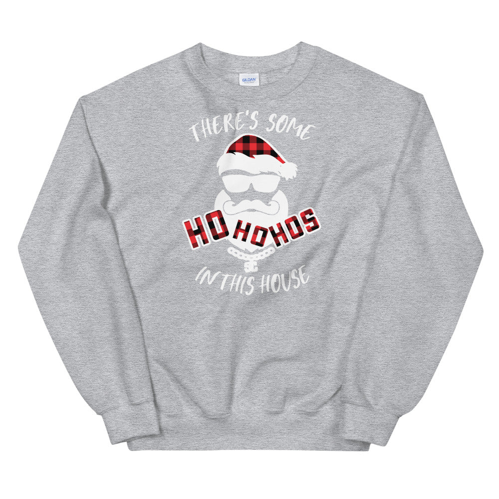 Primacy HO HO HOs Sweatshirt