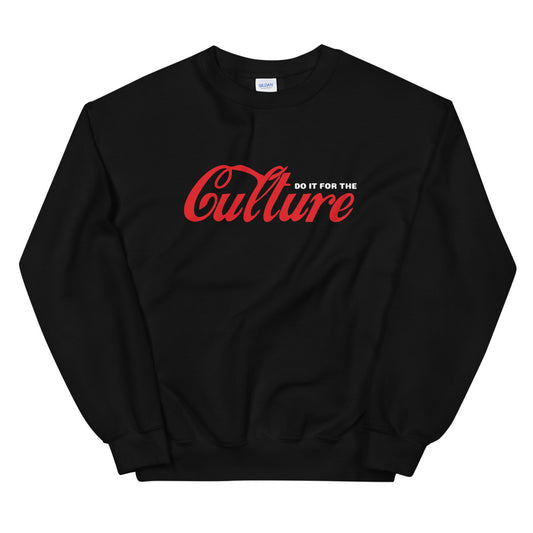 Primacy "Do It For The Culture" Sweatshirt