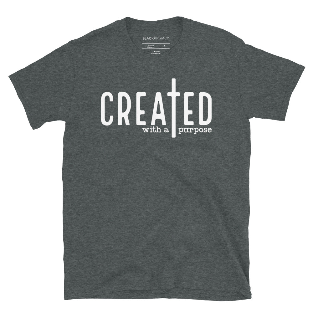 Primacy Created With a Purpose Tee