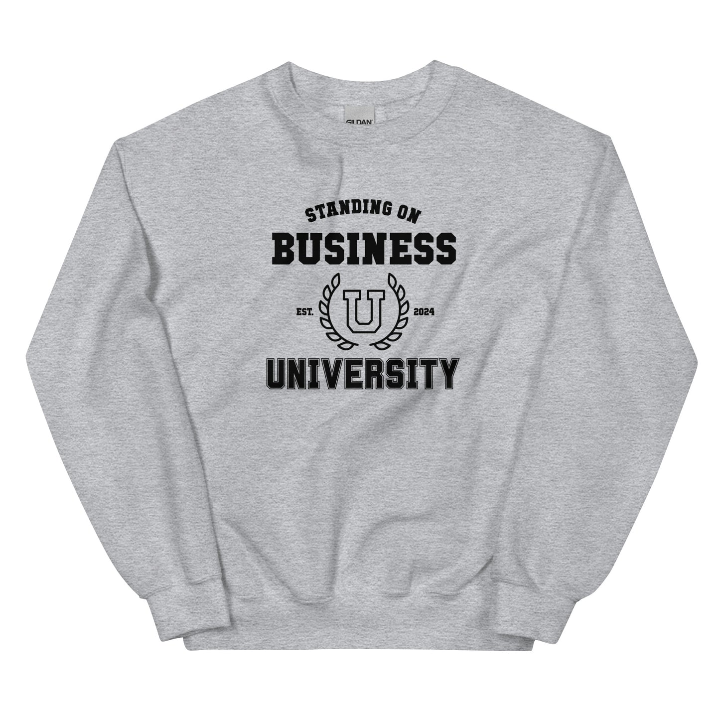 Primacy Standing On Business Sweatshirt