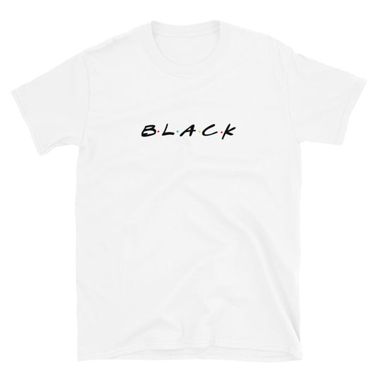 Primacy BLACK "Friends" Inspired Tee