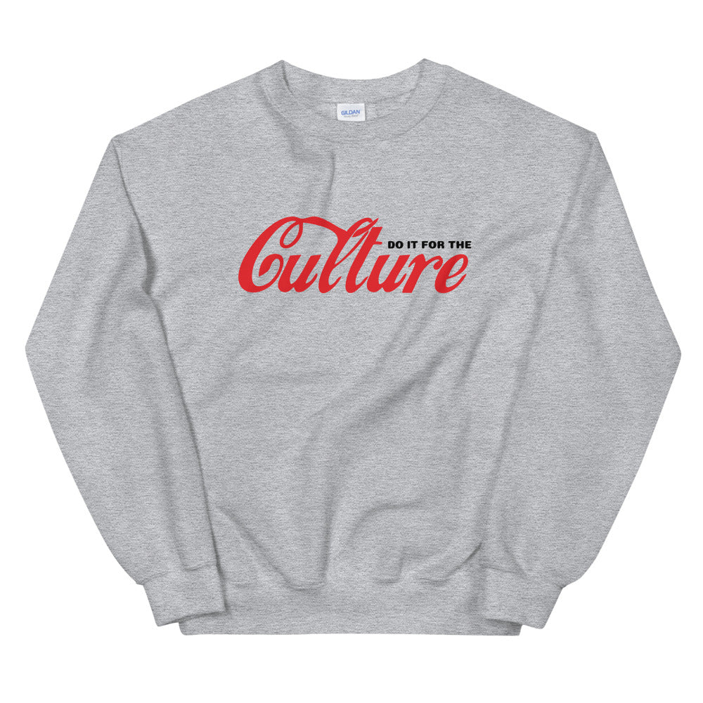 Primacy "Do It For The Culture" Sweatshirt